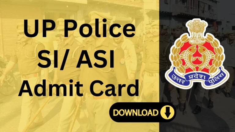 UP Police SI Admit Card 2024, UP SI Exam Date Notice Soon, Paper Pattern Added SOON